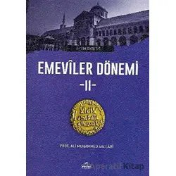 Emeviler Dönemi 2 - Ali Muhammed Sallabi - Ravza Yayınları