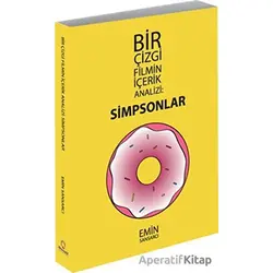 Bir Çizgi Filmin İçerik Analizi: Simpsonlar - Emin Sansarcı - Alternatif Yayıncılık