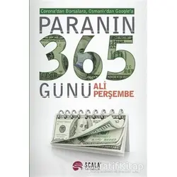 Paranın 365 Günü - Ali Perşembe - Scala Yayıncılık
