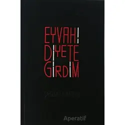 Eyvah! Diyete Girdim - Şahsuvar K. Matban - Alternatif Yayıncılık