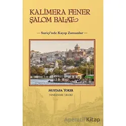 Kalimera Fener Şalom Balat - Mustafa Yoker - Alternatif Yayıncılık