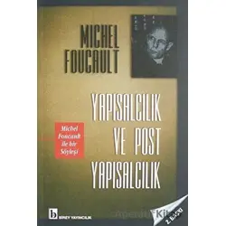 Yapısalcılık ve Post Yapısalcılık - Michel Foucault - Birey Yayıncılık