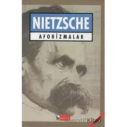 Aforizmalar - Friedrich Wilhelm Nietzsche - Birey Yayıncılık