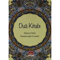 Dua Kitabı - Hacı Eminzade Erzurumi - Üsküdar Yayınevi