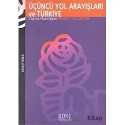 Üçüncü Yol Arayışları ve Türkiye - Murat Cemal Yalçıntan - Büke Yayınları
