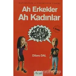 Ah Kadınlar Ah Erkekler - Dilara Dal - Armoni Yayıncılık