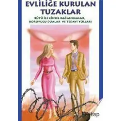 Evliliğe Kurulan Tuzaklar - Muhammed A. Muğaviri - Uysal Yayınevi