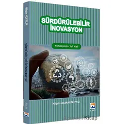 Sürdürülebilir İnovasyon - Nilgün Açıkalın - Nisan Kitabevi