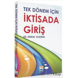 Tek Dönem İçin İktisada Giriş - Selim Yıldırım - Nisan Kitabevi