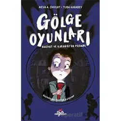 Gölge Oyunları - Tuba Karabey - Düş Değirmeni