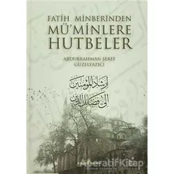 Fatih Minberinden Müminlere Hutbeler (2 Cilt Takım) - Abdurrahman Şeref - Kalem Yayınevi
