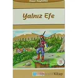 Yalnız Efe - Ömer Seyfettin - Evrensel İletişim Yayınları