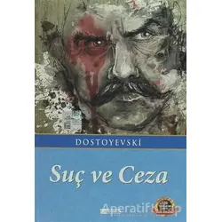 Suç ve Ceza - Fyodor Mihayloviç Dostoyevski - Evrensel İletişim Yayınları