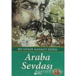 Araba Sevdası - Recaizade Mahmut Ekrem - Evrensel İletişim Yayınları