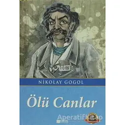 Ölü Canlar - Nikolay Vasilyeviç Gogol - Evrensel İletişim Yayınları