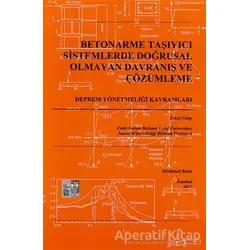 Betonarme Taşıyıcı Sistemlerde Doğrusal Olmayan Davranış ve Çözümleme - Zekai Celep - Beta Yayınevi