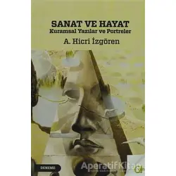 Sanat ve Hayat - A. Hicri İzgören - Aram Yayınları