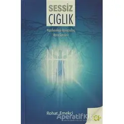 Sessiz Çığlık - Rohat Emekçi - Aram Yayınları