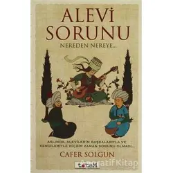 Alevi Sorunu Nereden Nereye... - Cafer Solgun - Totem Yayıncılık