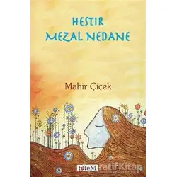 Hestır Mezal Nedane - Mahir Çiçek - Totem Yayıncılık