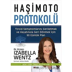 Haşimoto Protokolü - Izabella Wentz - Totem Yayıncılık