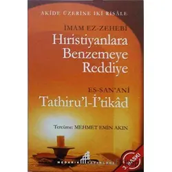 Hıristiyanlara Benzemeye Reddiye - İmam Ez-Zehebi - Medarik Yayınları