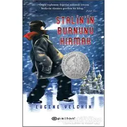Stalinin Burnunu Kırmak - Eugene Yelchin - Epsilon Yayınevi