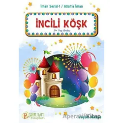 İncili Köşk - Veysel Akkaya - Pırıltı Kitapları - Erkam
