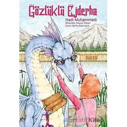 Gözlüklü Ejderha (9-14 Yaş) - Muhammed Hadi Muhammedi - Muhenna Yayınevi