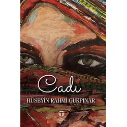 Cadı - Hüseyin Rahmi Gürpınar - Tema Yayınları