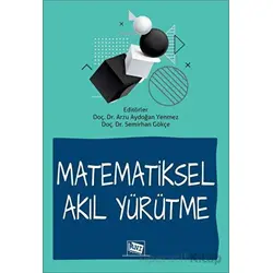 Matematiksel Akıl Yürütme - Kolektif - Anı Yayıncılık