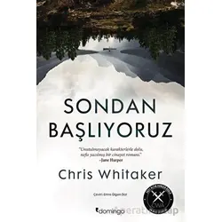 Sondan Başlıyoruz - Chris Whitaker - Domingo Yayınevi