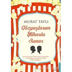 Gözyaşlarım İftiharla Sunar - Murat Tavlı - Destek Yayınları
