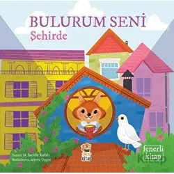 Bulurum Seni Şehirde - M. Sacide Kafalı - Sincap Kitap