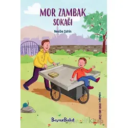Mor Zambak Sokağı - Nesibe Şahin - Beyaz Bulut Kitap
