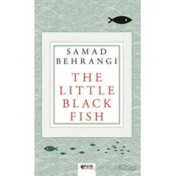 The Little Black Fish - Samed Behrengi - Fark Yayınları