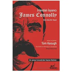 İrlandalı İsyancı James Connolly - Tom Keough - Patika Kitap