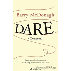 Dare (Cesaret) - Barry Mcdonagh - Serenad Yayınevi