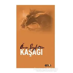 Kaşağı - Ömer Seyfettin - Fark Yayınları