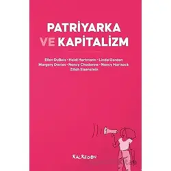 Patriyarka ve Kapitalizm - Kolektif - Kalkedon Yayıncılık