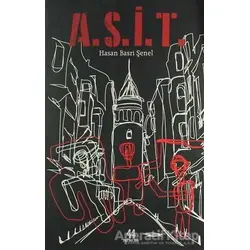 A.S.İ.T. - Hasan Basri Şenel - 44 Yayınları