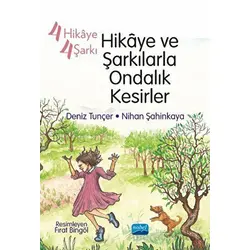4 Hikaye 4 Şarkı - Hikaye ve Şarkılarla Ondalık Kesirler