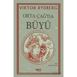 Orta Çağ’da Büyü - Viktor Rydberg - Gece Kitaplığı