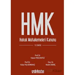 Hukuk Muhakemeleri Kanunu ve İlgili Mevzuat - Nedim Meriç - On İki Levha Yayınları