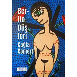 Berlin Düşleri - Çağla Cömert - Favori Yayınları