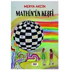 Mathün’ün Keşfi - Merya Akcin - Tilki Kitap