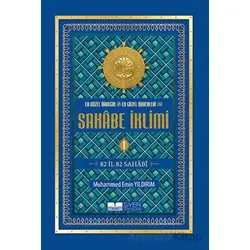 En Güzel Örneğin En Güzel Örnekleri Sahabe İklimi 1. Cilt - Muhammed Emin Yıldırım - Siyer Yayınları