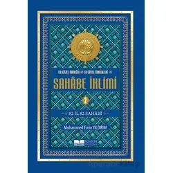 En Güzel Örneğin En Güzel Örnekleri Sahabe İklimi 2. Cilt - Muhammed Emin Yıldırım - Siyer Yayınları