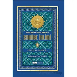 En Güzel Örneğin En Güzel Örnekleri Sahabe İklimi 3. Cilt - Muhammed Emin Yıldırım - Siyer Yayınları