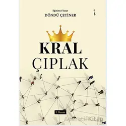 Kral Çıplak - Döndü Çetiner - İkinci Adam Yayınları